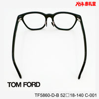 TOMFORD 　トムフォード　レンズ付39800円　TF5860-D-B　C-001　52□18-140