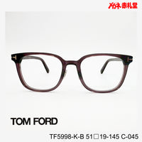 TOMFORD 　トムフォード　レンズ付39800円　TF5998-K-B　C-045　51□19-145