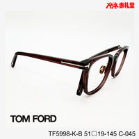 TOMFORD 　トムフォード　レンズ付39800円　TF5998-K-B　C-045　51□19-145